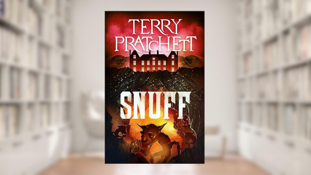 Snuff: A Discworld Novel, written by Terry Pratchett