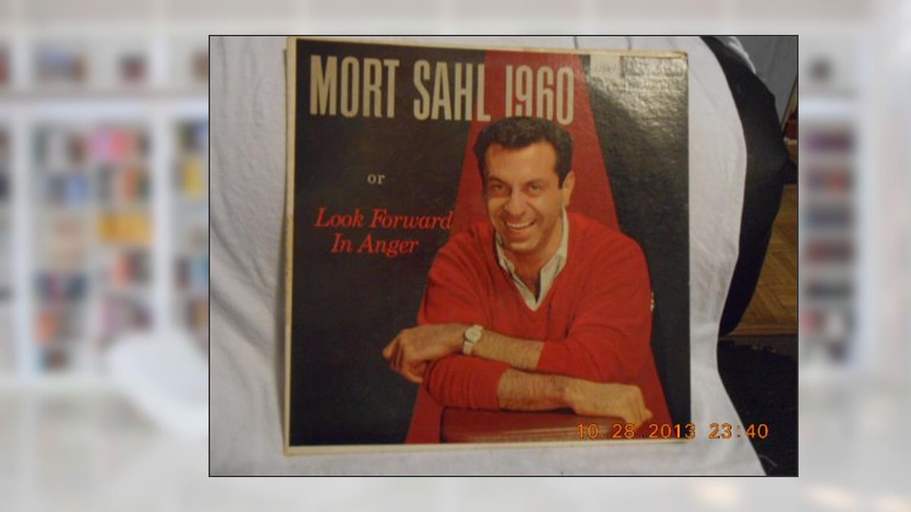 MORT SAHL 1960 OR LOOK FORWARD IN ANGER - vinyl lp, written by Mort Sahl