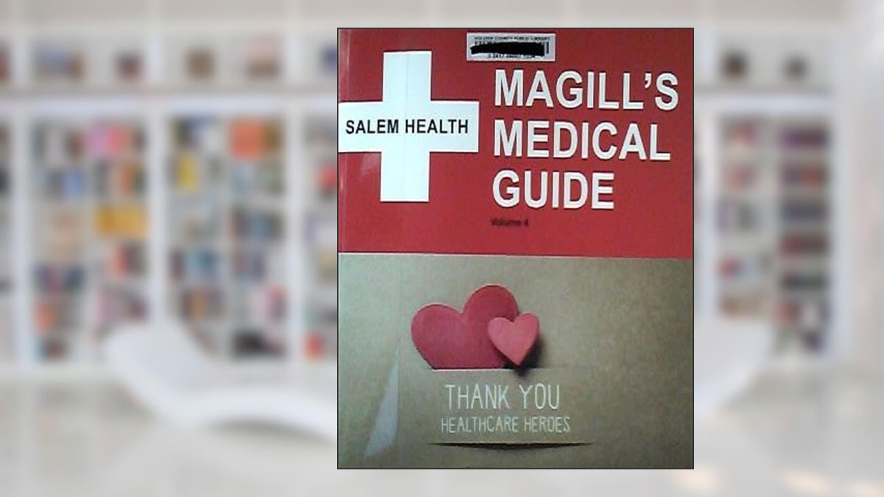 Magill's Medical Guide 2022 Volume 4: N95 Masks-Systems and Organs (Ninth Edition), written by Magill