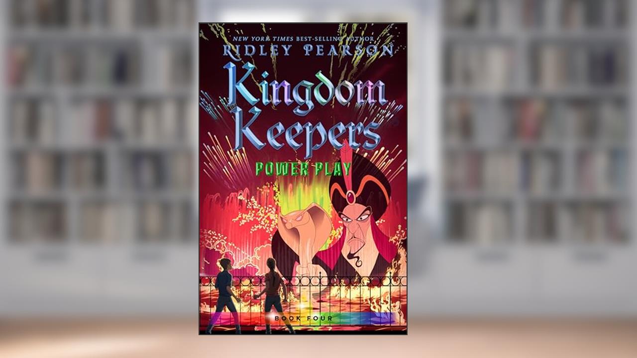 Kingdom Keepers IV: Power Play, written by Ridley Pearson
