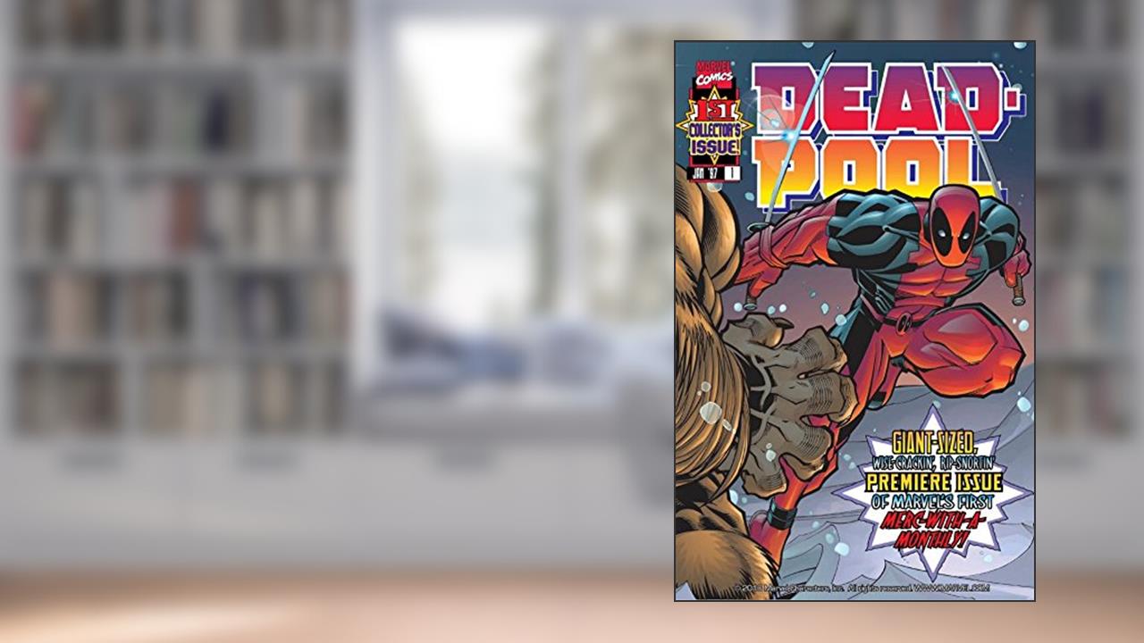 Deadpool (1997-2002) #1, written by Joe Kelly
