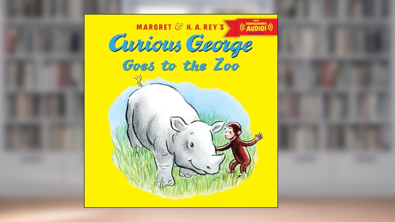 Curious George Goes to the Zoo, written by H. A. Rey