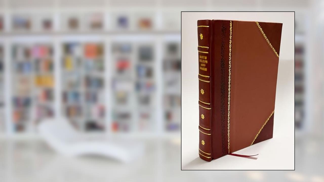 Consular Reminiscences 1886 [Leather Bound], written by G. Henry Horstmann