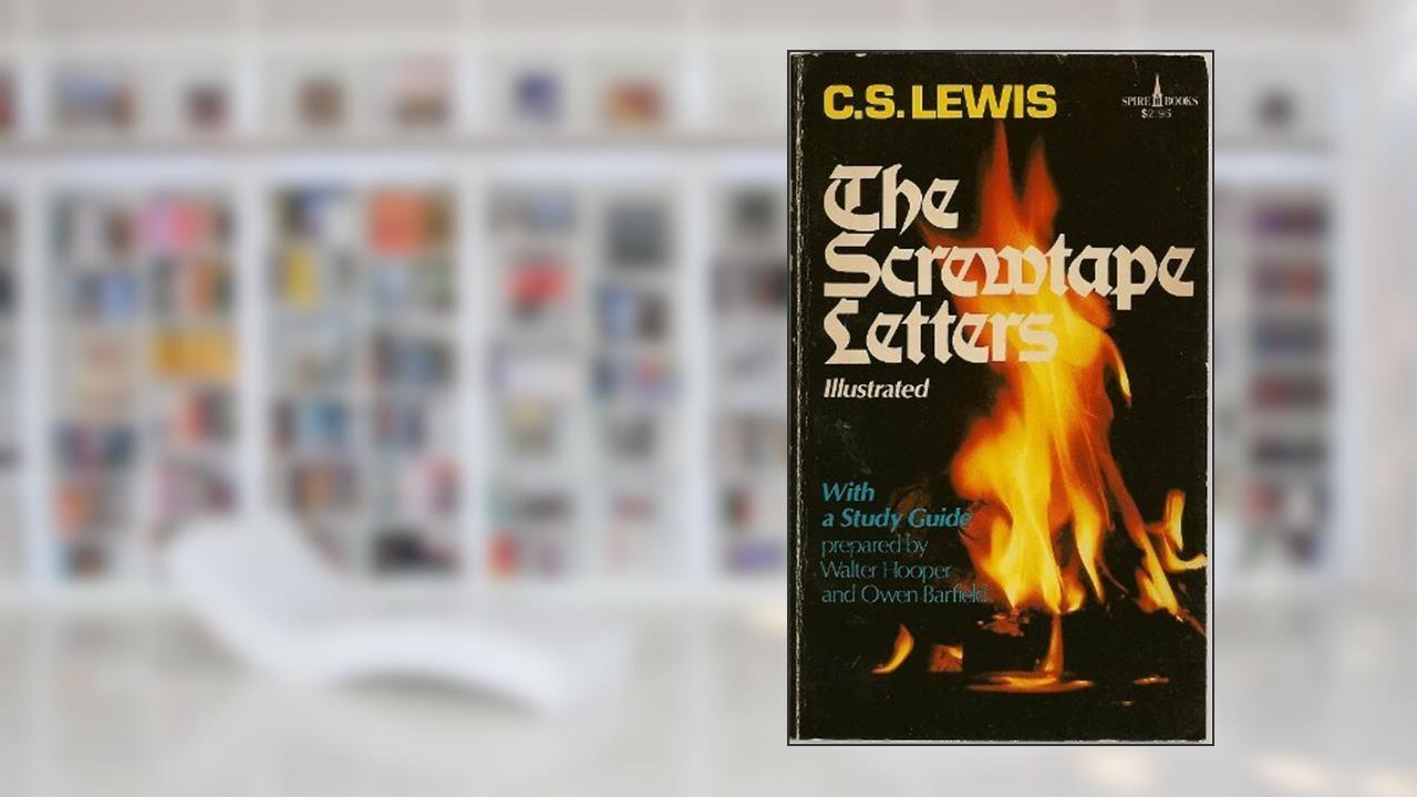 The Screwtape Letters/Book & Study Guide by C. S. Lewis (1976-01-01), written by C.S. Lewis