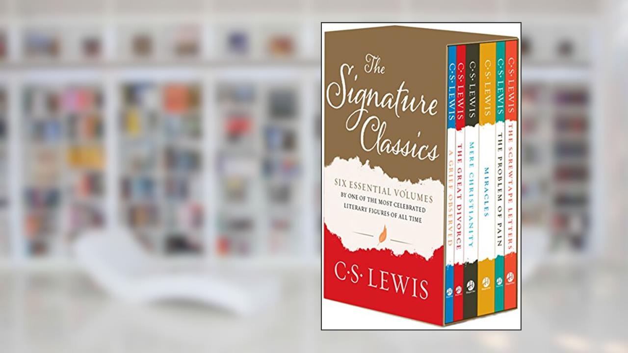 C. S. Lewis Signature Classics: Mere Christianity, The Screwtape Letters, A Grief Observed, The Problem of Pain, Miracles, and The Great Divorce (Boxed Set), written by C. S. Lewis