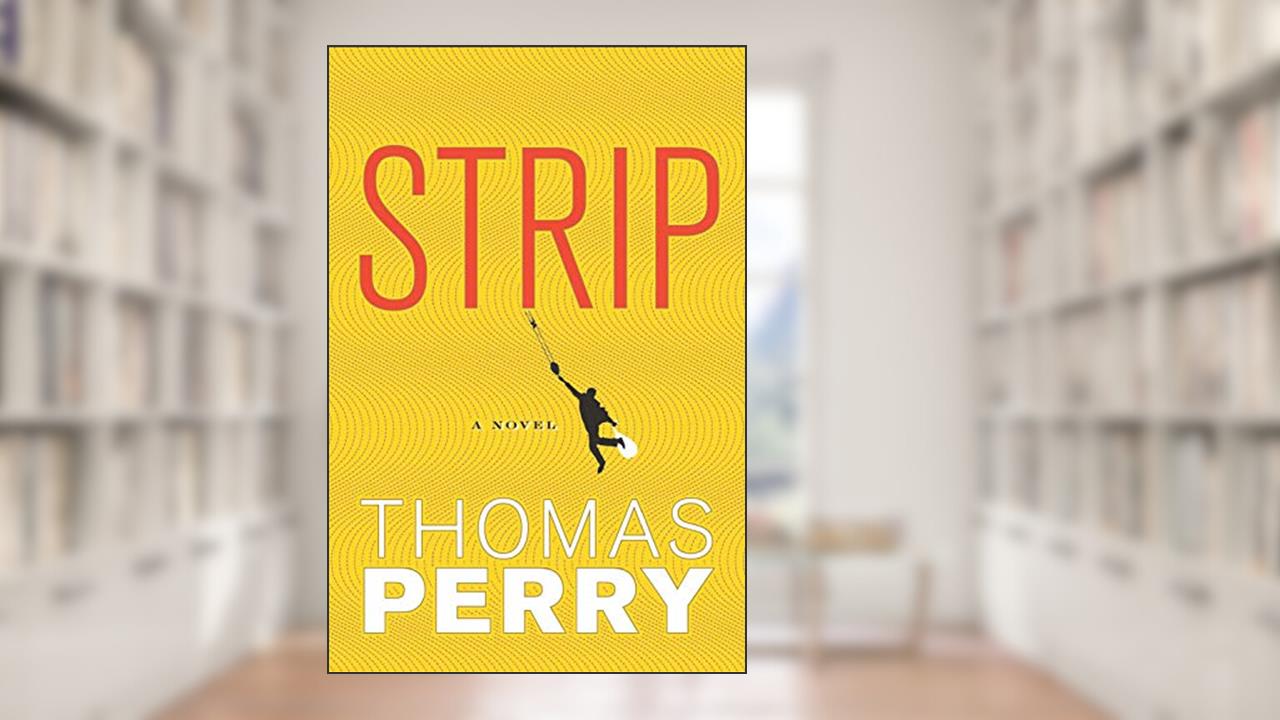 Strip, written by Thomas Perry