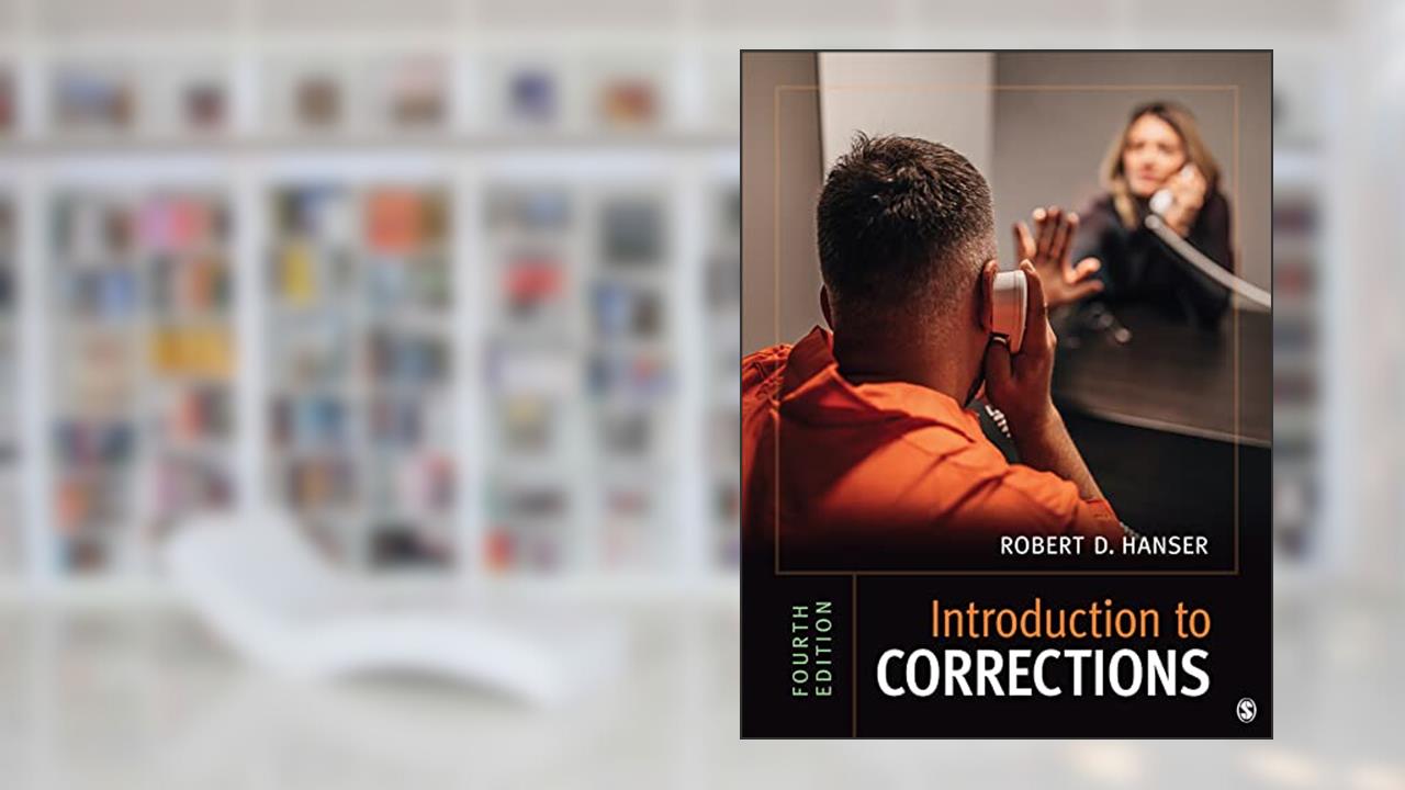 Introduction to Corrections, written by Robert D. Hanser