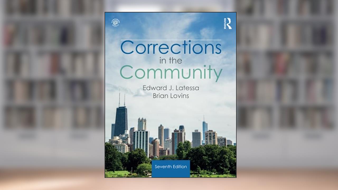 Corrections in the Community, written by Edward J. Latessa