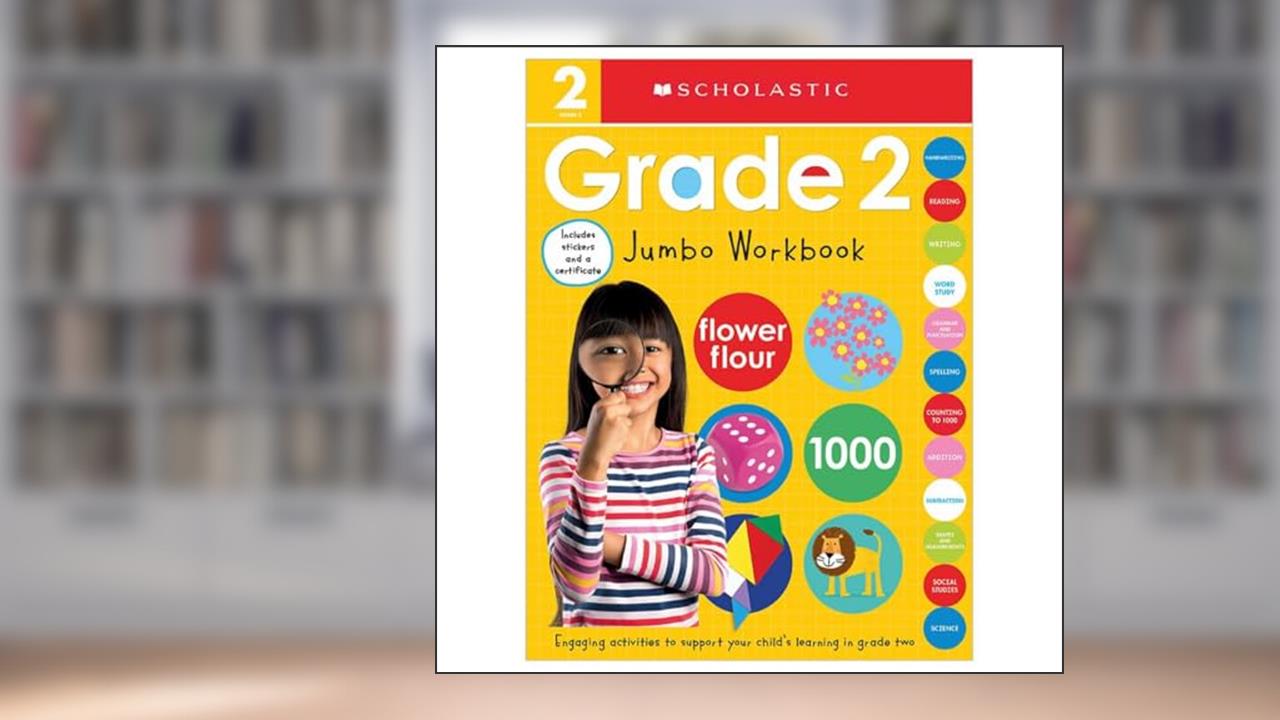 Second Grade Jumbo Workbook: Scholastic Early Learners (Jumbo Workbook), written by Scholastic
