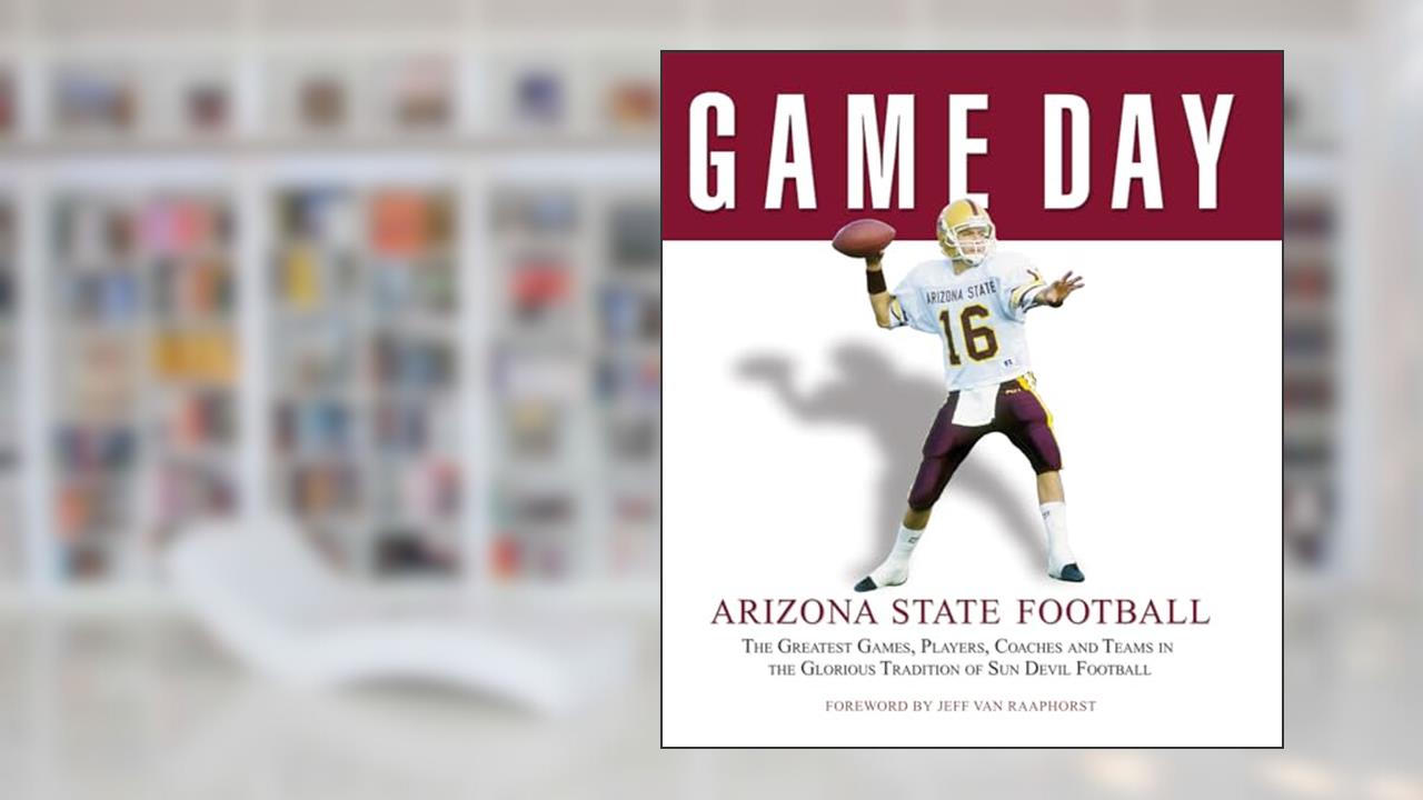 Game Day: Arizona State Football: The Greatest Games, Players, Coaches and Teams in the Glorious Tradition of Sun Devil Football, written by Athlon Sports