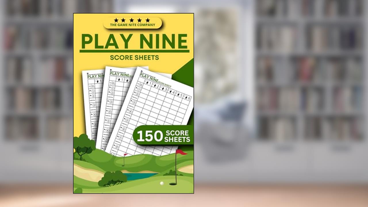 Play Nine Score Sheets: 150 Score Pads for Play 9 Golf Card Game, written by The Game Nite Company