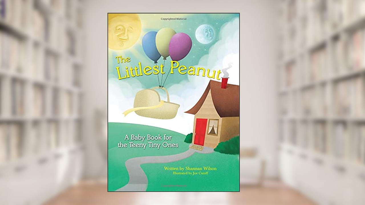 The Littlest Peanut: An Inspirational Baby Book for both journaling and tracking your preemie's milestones in the Neonatal Intensive Care Unit, written by Shannan Wilson