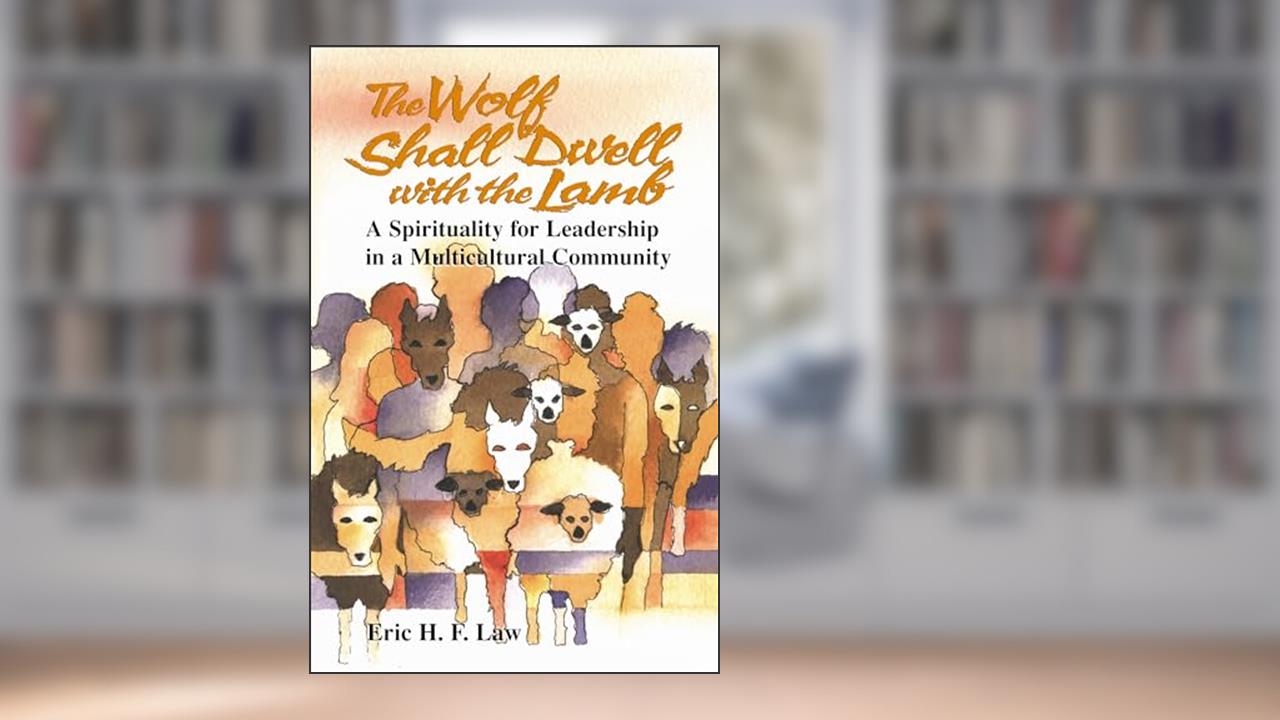 The Wolf Shall Dwell with the Lamb, written by Eric H F Law