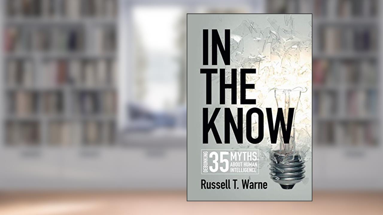 In the Know, written by Russell T Warne
