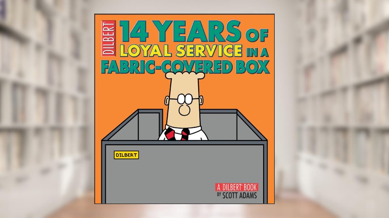 14 Years of Loyal Service in a Fabric-Covered Box: A Dilbert Book (Volume 33), written by Scott Adams