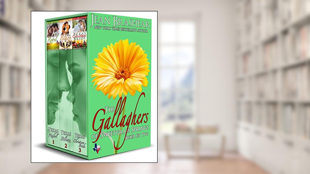 The Gallaghers of Sweetgrass Springs Boxed Set Two: Books 4-6 (Texas Heroes Boxed Sets Book 4), written by Jean Brashear