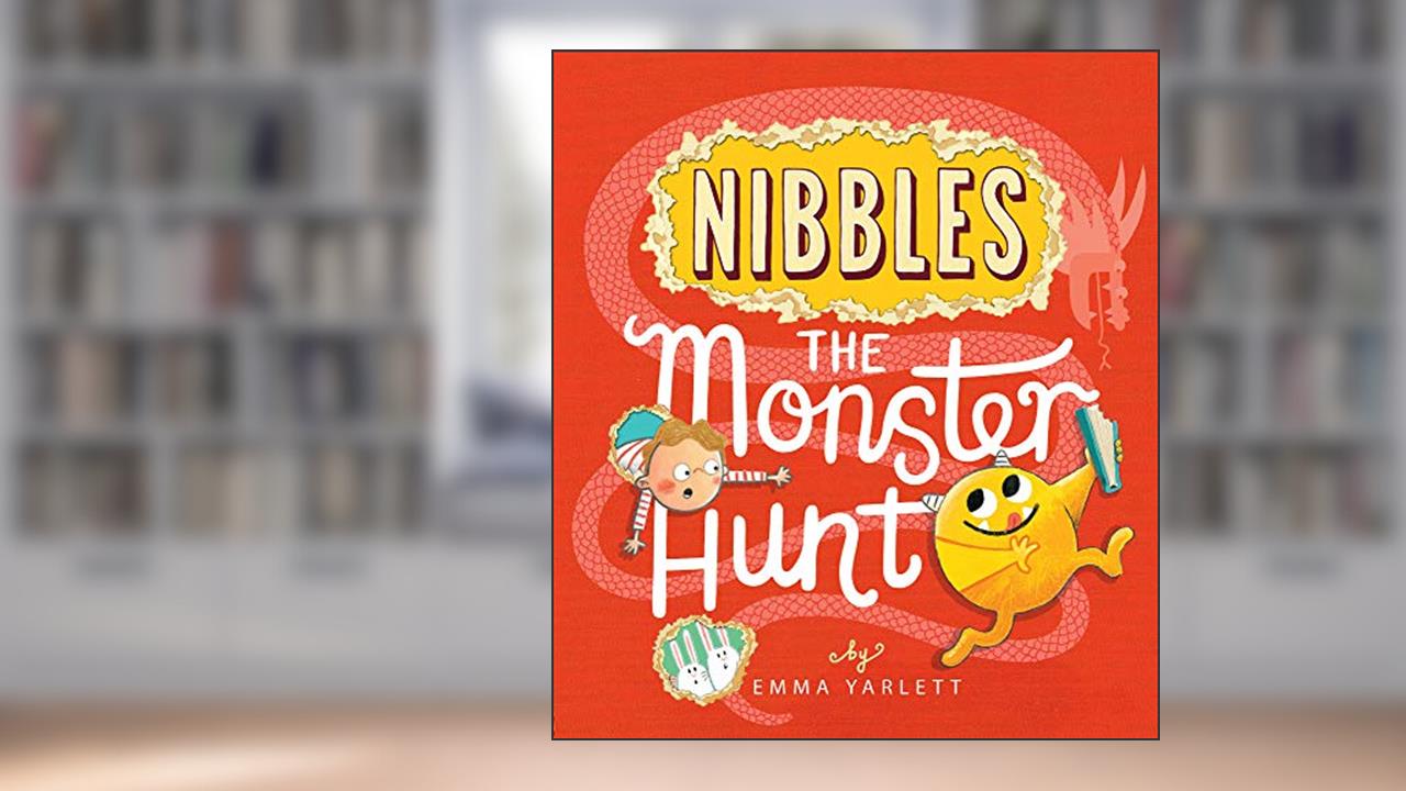 Nibbles the Monster Hunt: 3 (Nibbles (3)), written by Emma Yarlett