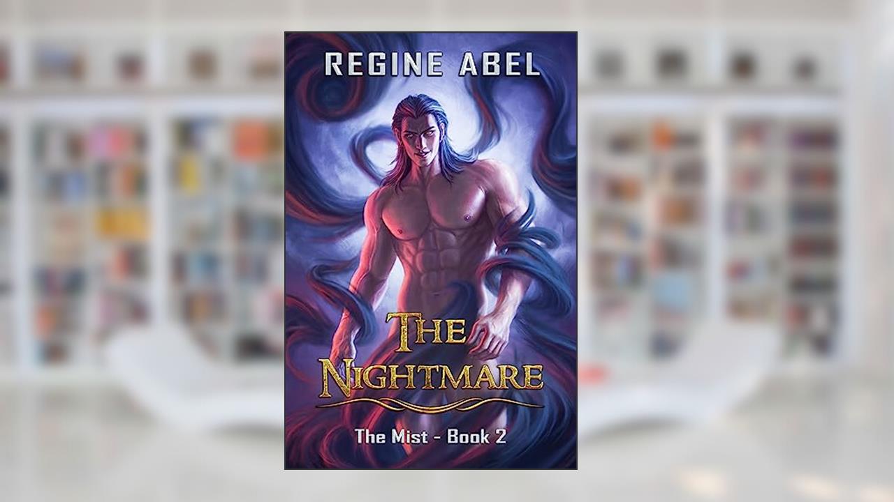 The Nightmare (The Mist Book 2), written by Regine Abel