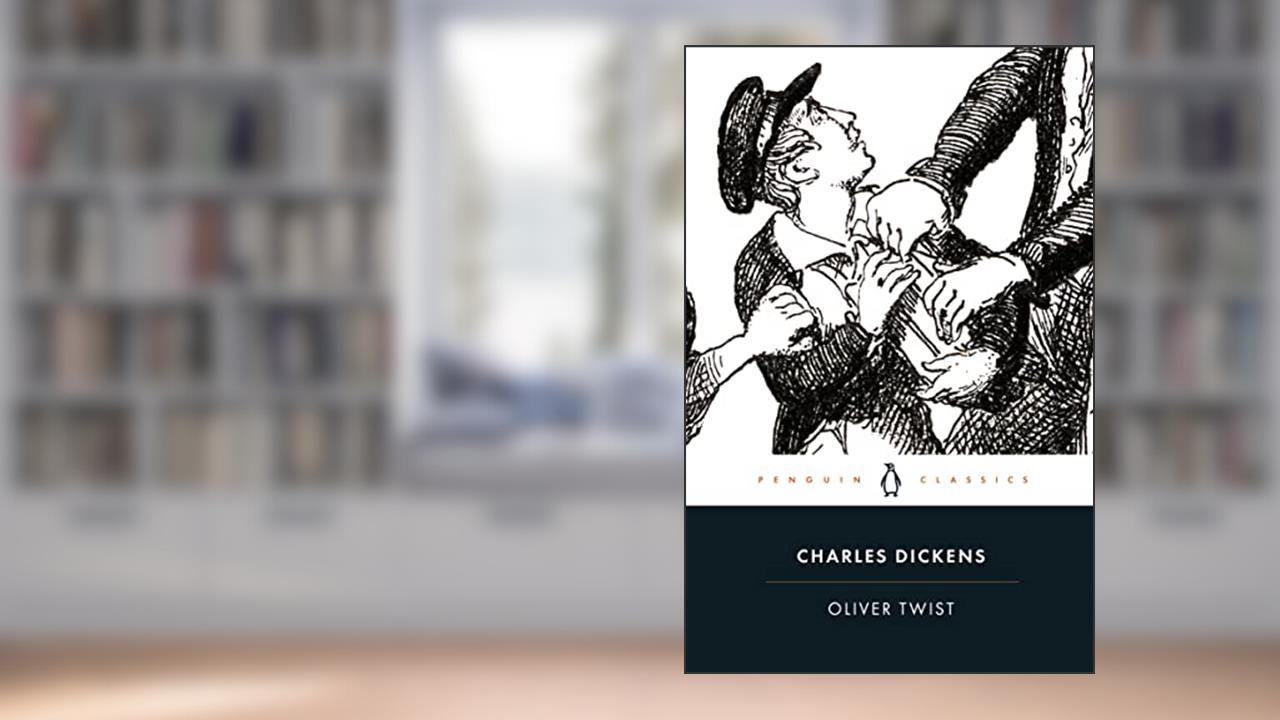 Oliver Twist (Penguin Classics), written by Charles Dickens