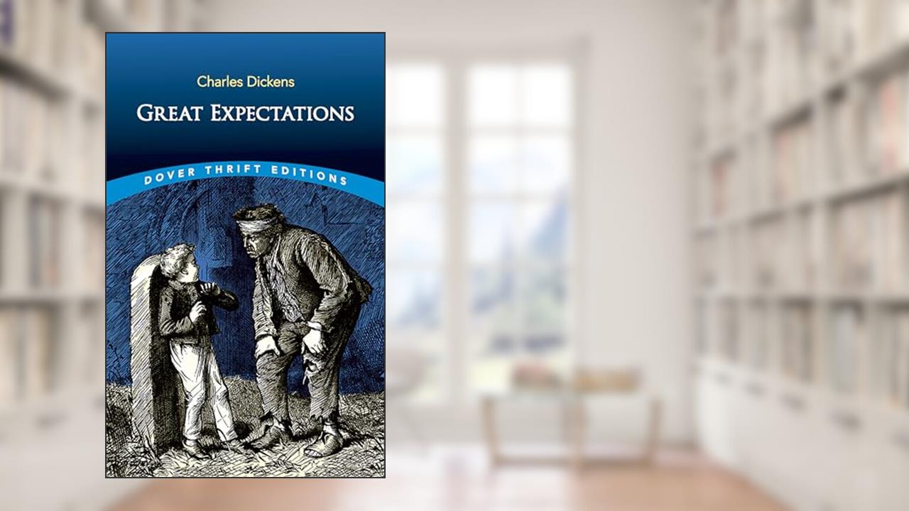 Great Expectations (Dover Thrift Editions: Classic Novels), written by Charles Dickens