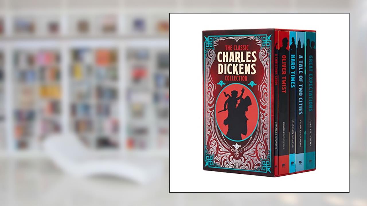 The Classic Charles Dickens Collection: 6-Book Paperback Boxed Set (Arcturus Classic Collections, 1), written by Charles Dickens