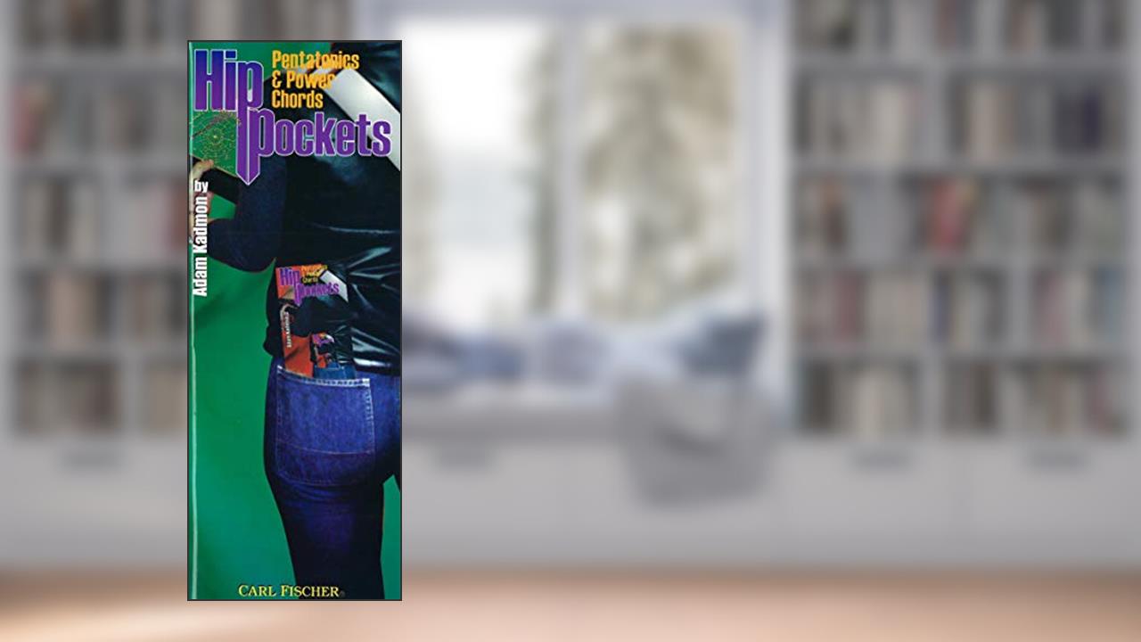 HPB8 - Hip Pocket: Pentatonics & Power Chords for Guitar (GUITARE), written by Adam Kadmon