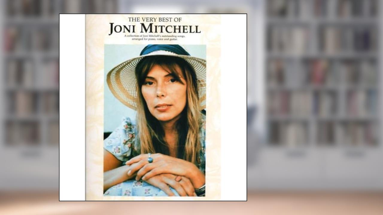 THE VERY BEST OF JONI MITCHELL PIANO, VOIX, GUITARE (Pvg), written by MITCHELL  JONI (ARTI