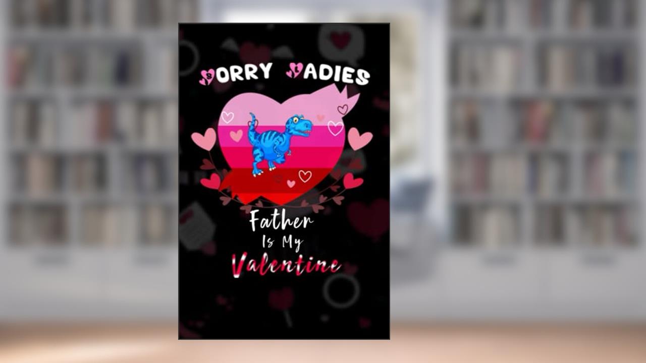 Sorry Ladies Iguanodon Is My Valentine. Funny Iguanodon Valentines Day: Blank Lined Notebook Journal - Matte finish cover - 120 pages, written by Seteven Brian