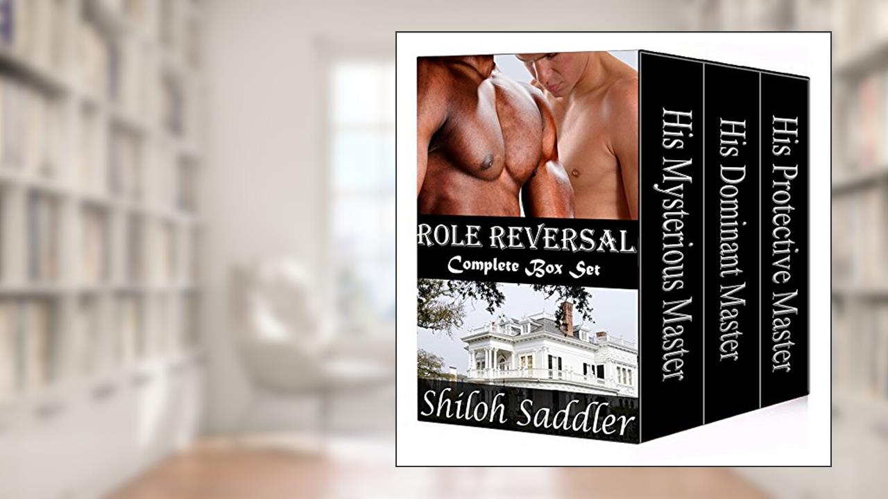 Role Reversal: Complete Box Set, written by Shiloh Saddler