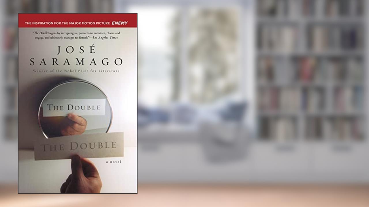 The Double, written by José Saramago