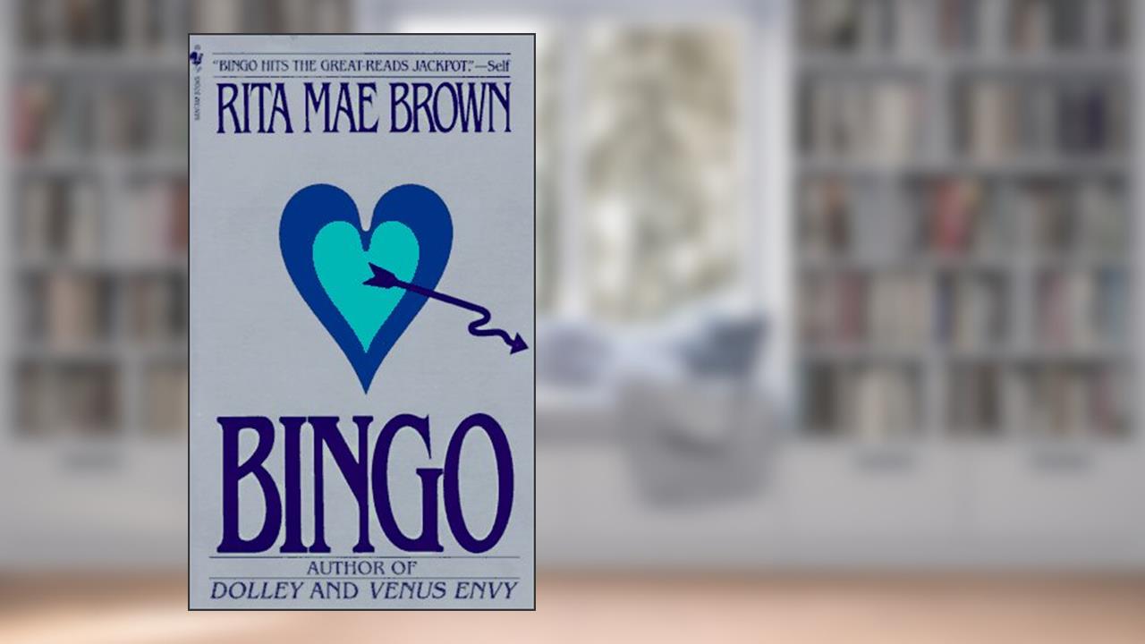 Bingo, written by Rita Mae Brown