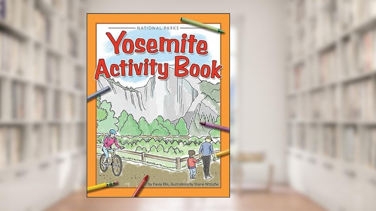 Yosemite Activity Book (Color and Learn), written by Paula Ellis