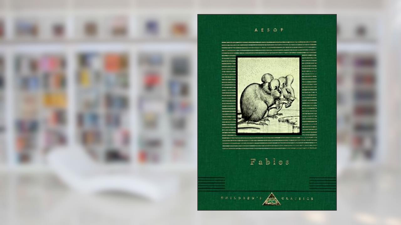 Fables: Aesop; Translated by Roger L'Estrange; Illustrated by Stephen Gooden (Everyman's Library Children's Classics Series), written by Aesop