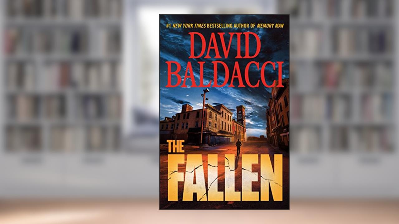 The Fallen (Amos Decker Book 4), written by David Baldacci