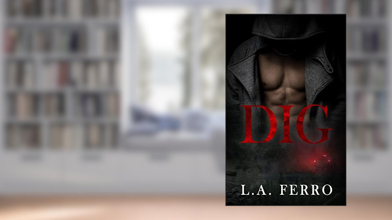 DIG: A Second Chance Romance (Summer Nights), written by L.A. Ferro