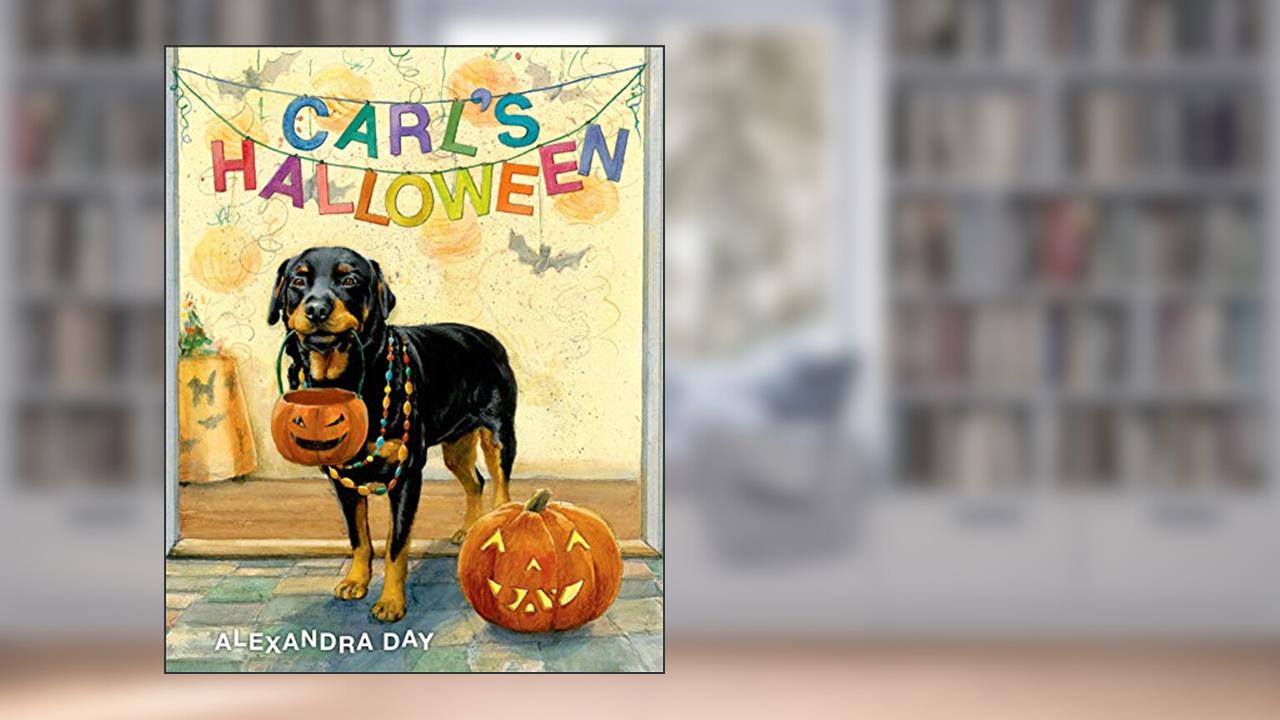 Carl's Halloween, written by Alexandra Day
