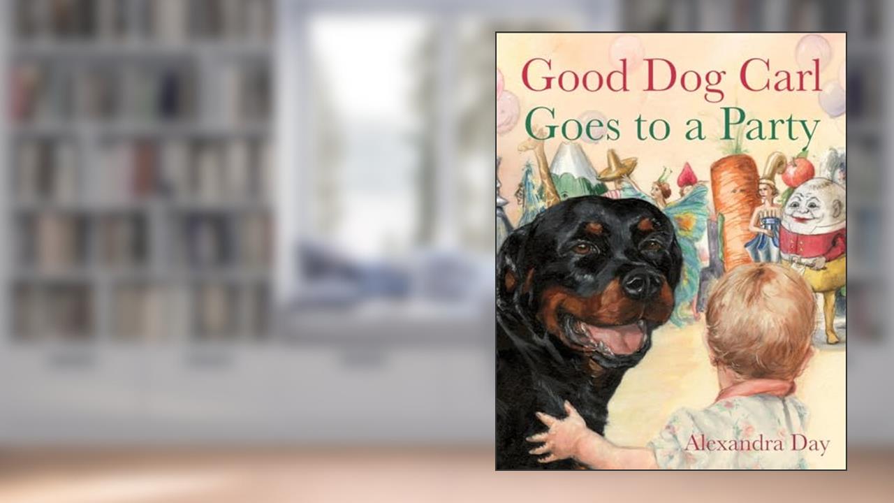 Good Dog Carl Goes to a Party Board Book (Good Dog Carl Collection), written by Alexandra Day