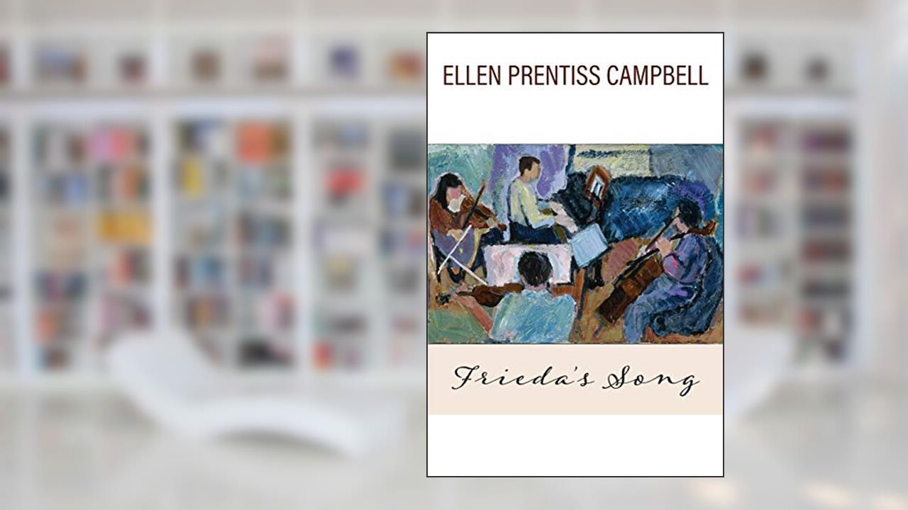 Frieda's Song, written by Ellen Prentiss Campbell