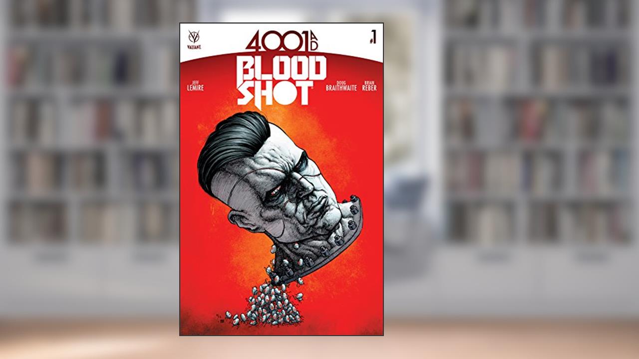 4001 A.D.: Bloodshot #1: Digital Exclusives Edition, written by Jeff Lemire