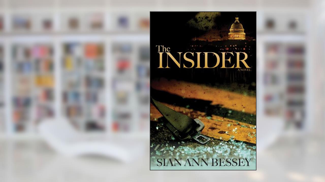 The Insider, written by Sian Ann Bessey