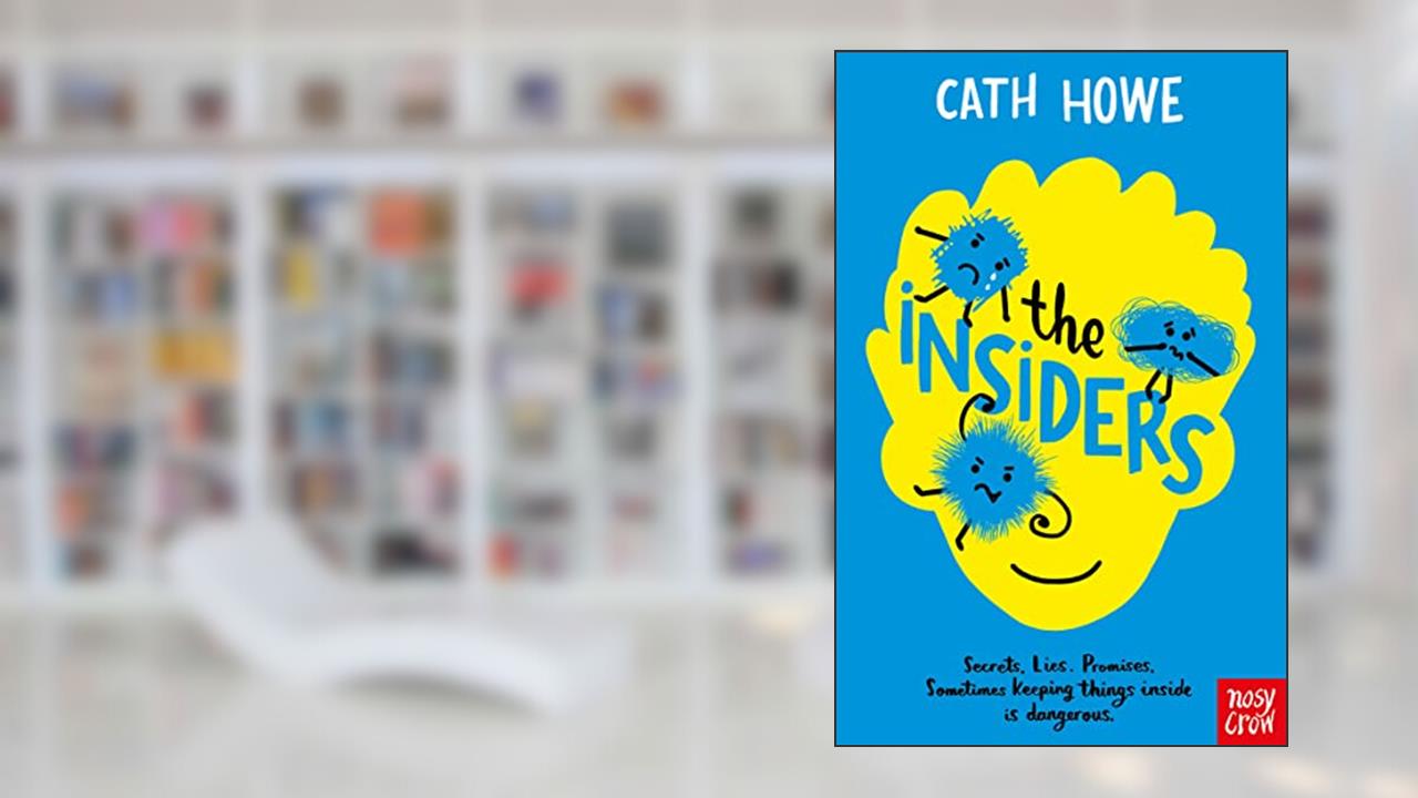 The Insiders, written by Cath Howe