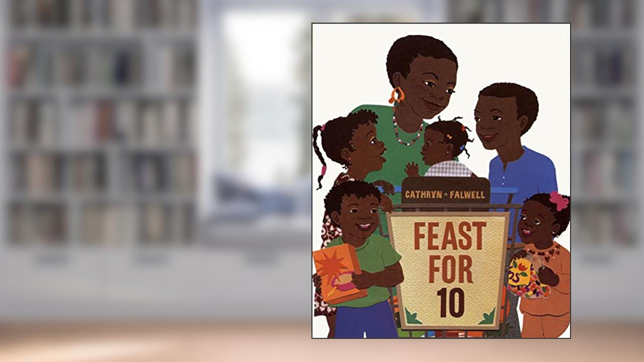 Feast for 10 Board Book, written by Cathryn Falwell