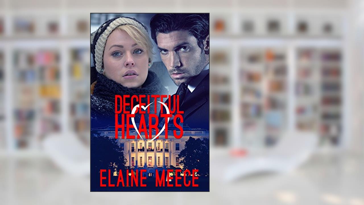 Deceitful Hearts, written by Elaine Meece