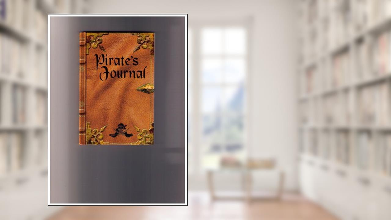 Pirate's Journal, written by Andromeda Childern's Books