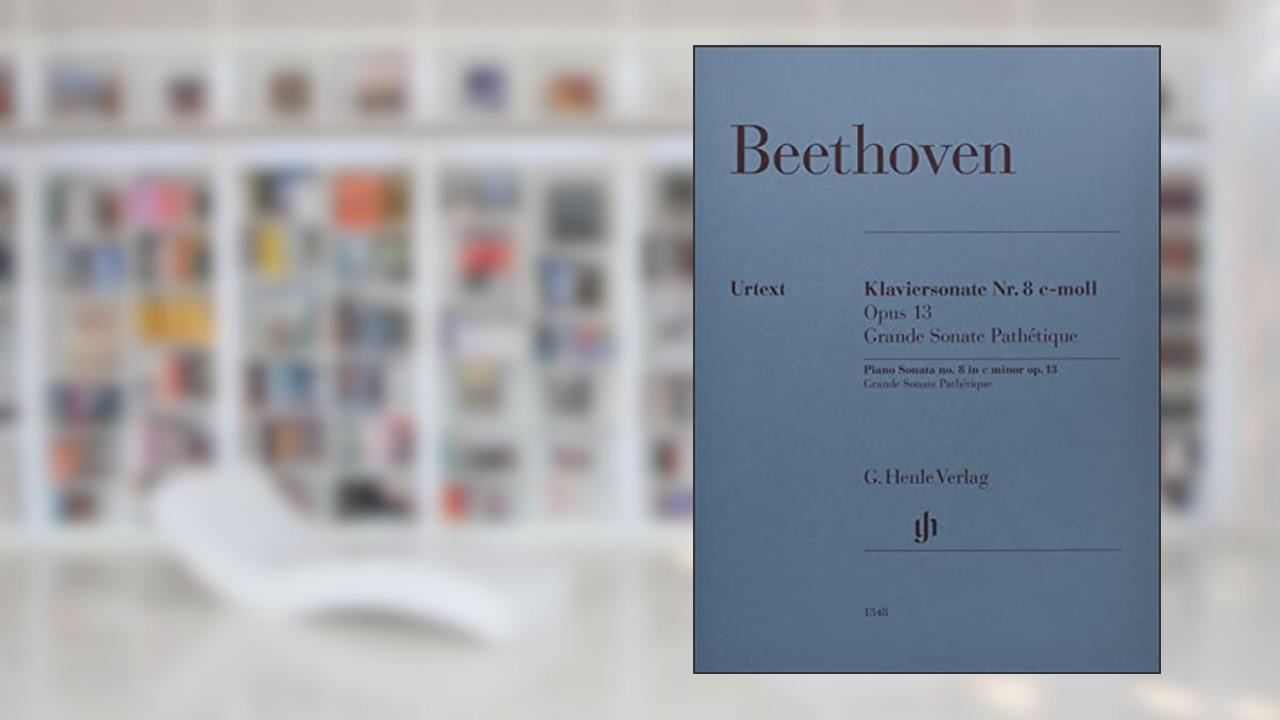 LUDWIG VAN BEETHOVEN : SONATE POUR PIANO N 8 EN UT MINEUR OP. 13 (GRANDE SONATE PATHETIQUE) (English, German and French Edition), written by LUDWIG V. BEETHOVEN
