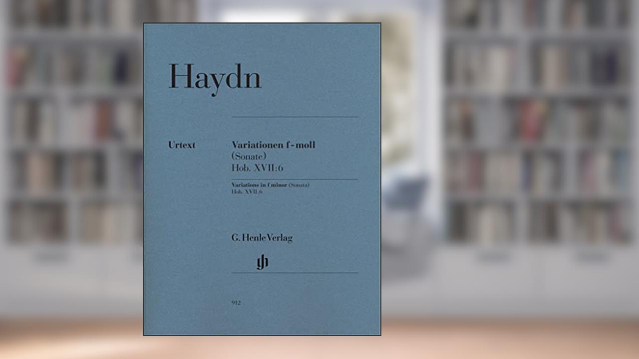 VARIATIONS EN FA MINEUR (SONATE) HOB. XVII:6, written by HAYDN JOSEPH