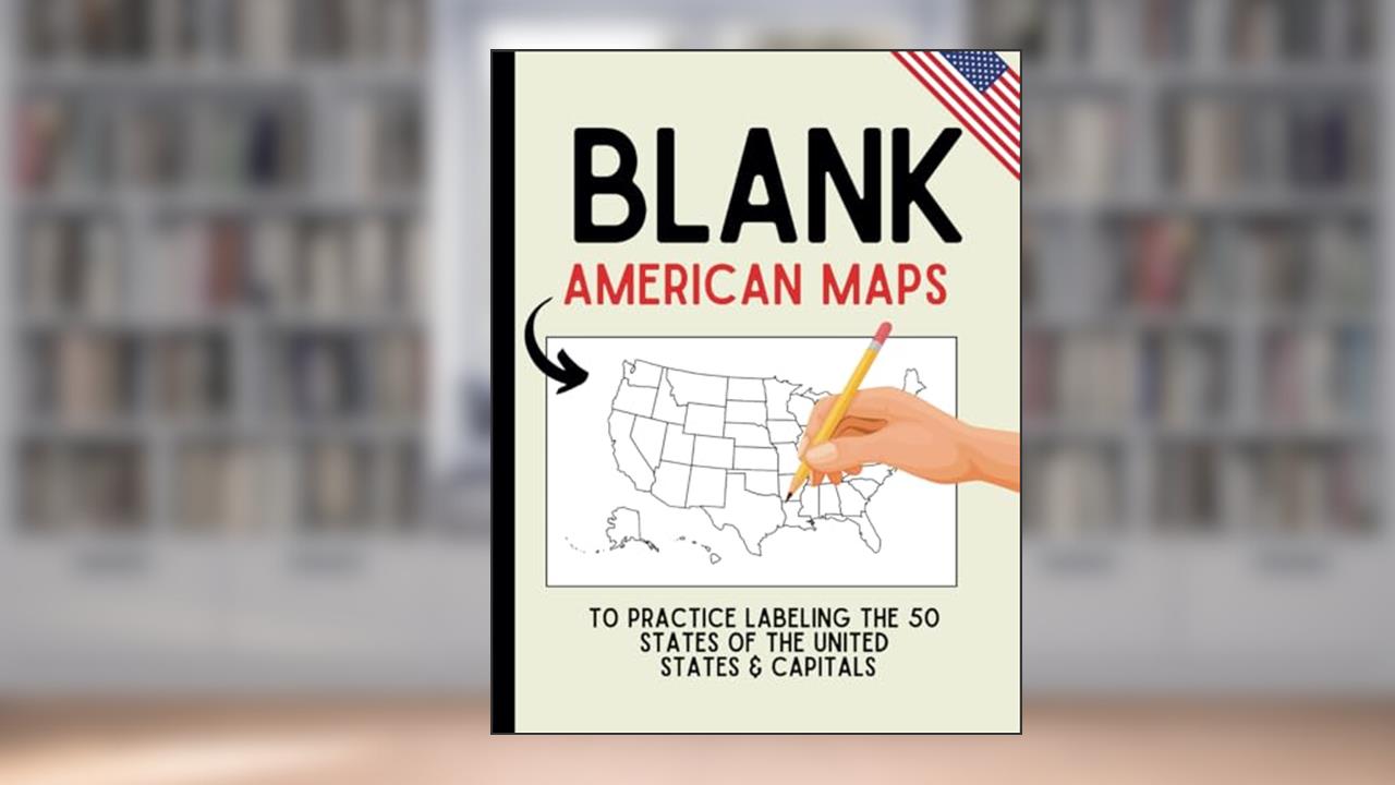 Blank American Maps: To Practice Labeling the 50 States of the United States & Capitals (Blank U.S. Maps), written by Leon Kennedy