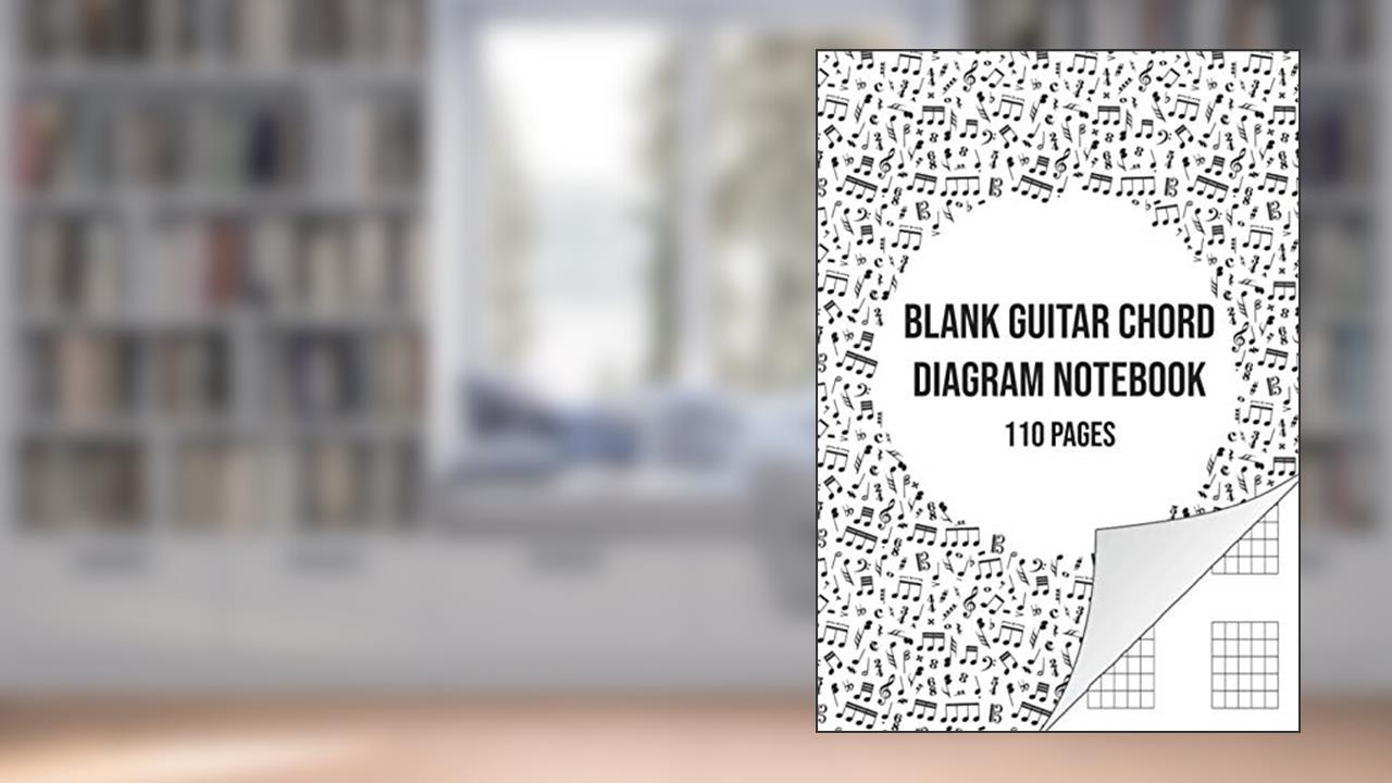 Blank Guitar Chord Diagram Notebook: Blank Chord Book | 110 Pages, written by Music Mania Publishing