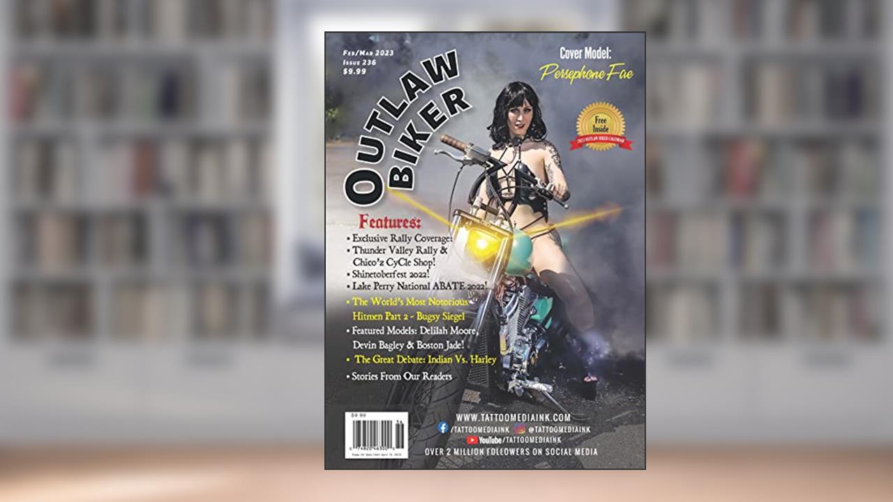 Outlaw Biker Magazine Issue 236 - Cover Model: PERSEPHONE FAE!, written by Tattoo Media Ink