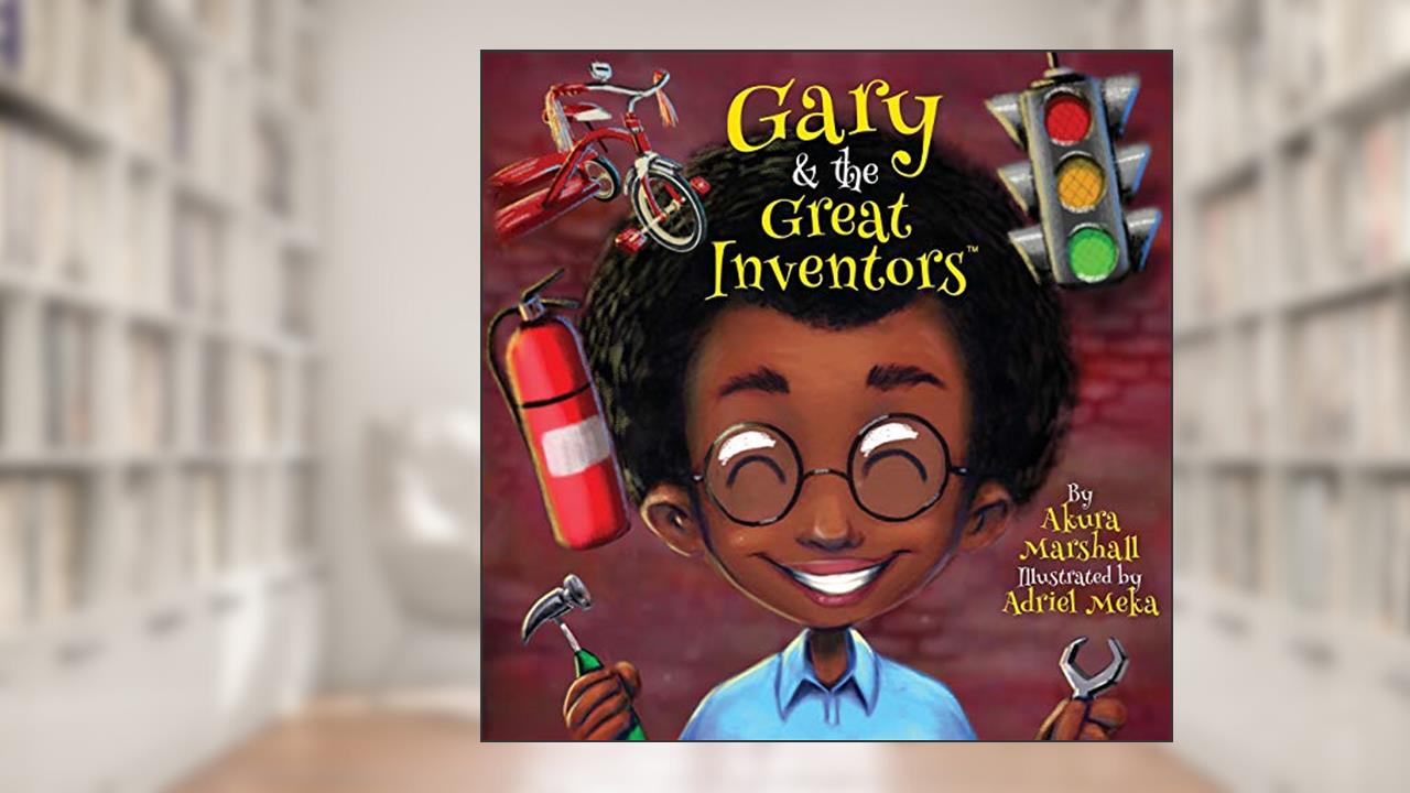 Gary and the Great Inventors: It's Laundry Day!, written by Akura Marshall
